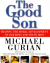 The Good Son: A Complete Parenting Plan