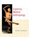 Exploring Medical Anthropology (3rd Edition)