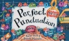 The Perfect Pop-Up Punctuation Book