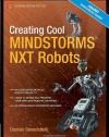 Creating Cool MINDSTORMS NXT Robots (Technology in Action)