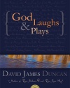 God Laughs & Plays; Churchless Sermons in Response to the Preachments of the Fundamentalist Right