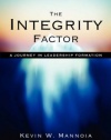 The Integrity Factor: A Journey in Leadership Formation