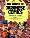 Manga! Manga!: The World of Japanese Comics