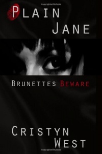 Plain Jane: Brunettes Beware