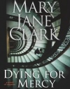 Dying for Mercy: A Novel of Suspense