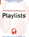 The Rough Guide Book of Playlists, 2nd edition (Rough Guide Reference)