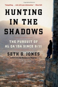 Hunting in the Shadows: The Pursuit of al Qa'ida since 9/11