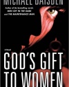 God's Gift to Women: A Novel