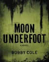 Moon Underfoot (A Jake Crosby Thriller)