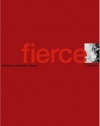 Fierce: A Memoir