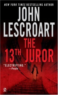 The 13th Juror (Dismas Hardy, Book 4)