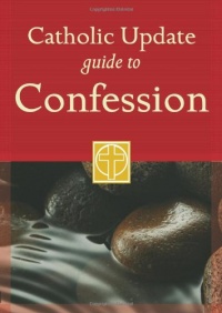 Catholic Update Guide to Confession (Catholic Update Guides) (Spanish Edition)