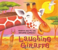 Laughing Giraffe (African Animal Tales)