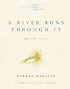 A River Runs Through It and Other Stories, Twenty-fifth Anniversary Edition