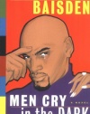 Men Cry in the Dark : A Novel