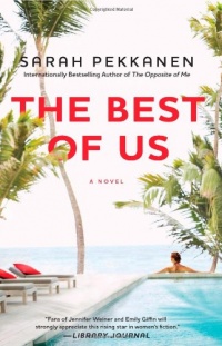 The Best of Us: A Novel