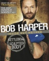 Bob Harper: Kettlebell Sculpted Body