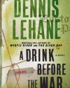 A Drink Before the War: A Novel