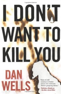 I Don't Want to Kill You (John Cleaver Books)