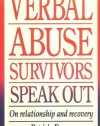 Verbal Abuse Survivors Speak Out; On relationship and recovery