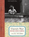 Clara's War: One Girl's Story of Survival