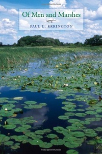 Of Men and Marshes (Bur Oak Book)