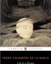 Life Is a Dream (Penguin Classics)