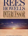 Rees Howells: Intercessor