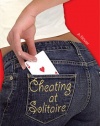 Cheating at Solitaire