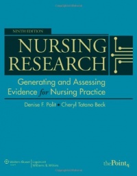 Nursing Research: Generating and Assessing Evidence for Nursing Practice, 9th Edition