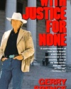 With Justice for None: Destroying an American Myth