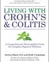 Living with Crohn's & Colitis: A Comprehensive Naturopathic Guide for Complete Digestive Wellness