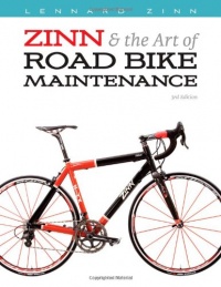 Zinn & the Art of Road Bike Maintenance