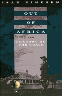 Out of Africa and Shadows on the Grass