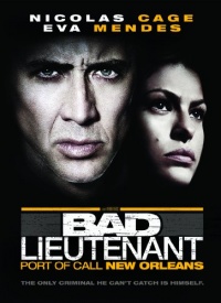 Bad Lieutenant: Port of Call New Orleans