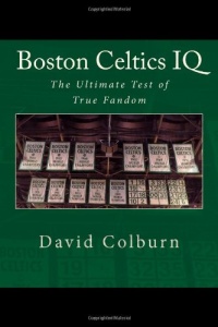 Boston Celtics IQ: The Ultimate Test of True Fandom