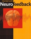 Getting Started with Neurofeedback