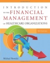 Introduction to the Financial Management of Healthcare Organizations, Fifth Edition