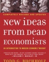 New Ideas from Dead Economists: An Introduction to Modern Economic Thought