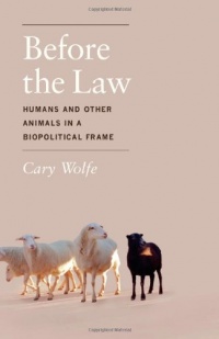 Before the Law: Humans and Other Animals in a Biopolitical Frame