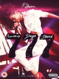 Rihanna 777 Documentary: 7countries7days7shows