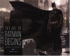 The Art of Batman Begins: Shadows of the Dark Knight