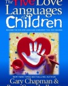 The Five Love Languages of Children