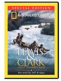 National Geographic - Lewis & Clark - Great Journey West