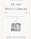 In the Devil's Snare: The Salem Witchcraft Crisis of 1692