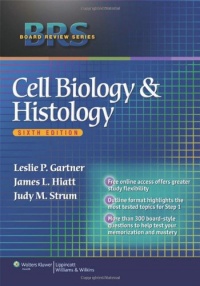 BRS Cell Biology and Histology (Board Review Series)