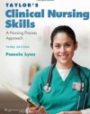 Taylor's Clinical Nursing Skills: A Nursing Process Approach