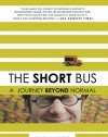 The Short Bus: A Journey Beyond Normal