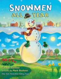 Snowmen All Year Board Book