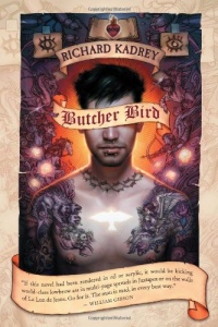 Butcher Bird: A Novel Of The Dominion